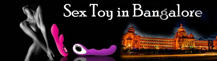 Sex toy in bangalore